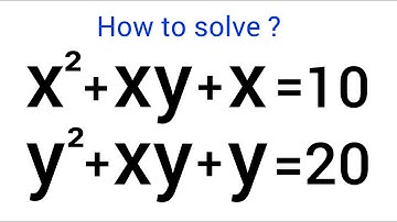 A Nice Olympiad Algebra Problem • X=? & Y=?