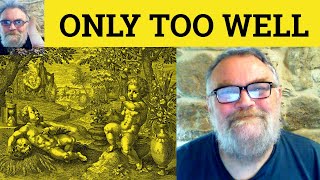 Download lagu ๐ Only Too Well Meaning - Only Too Well Definition - Only Too Well Defined - Only Too Well Examples