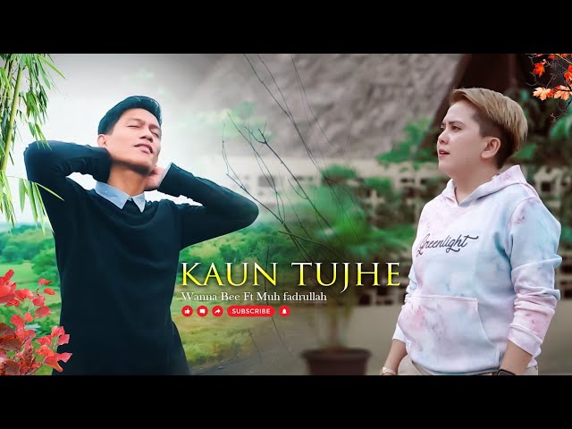 Wanna Bee Ft Muh Fadrullah - Kaun Tujhe (cover) || Palak Muchhal || Wanna Annisyah Purba class=