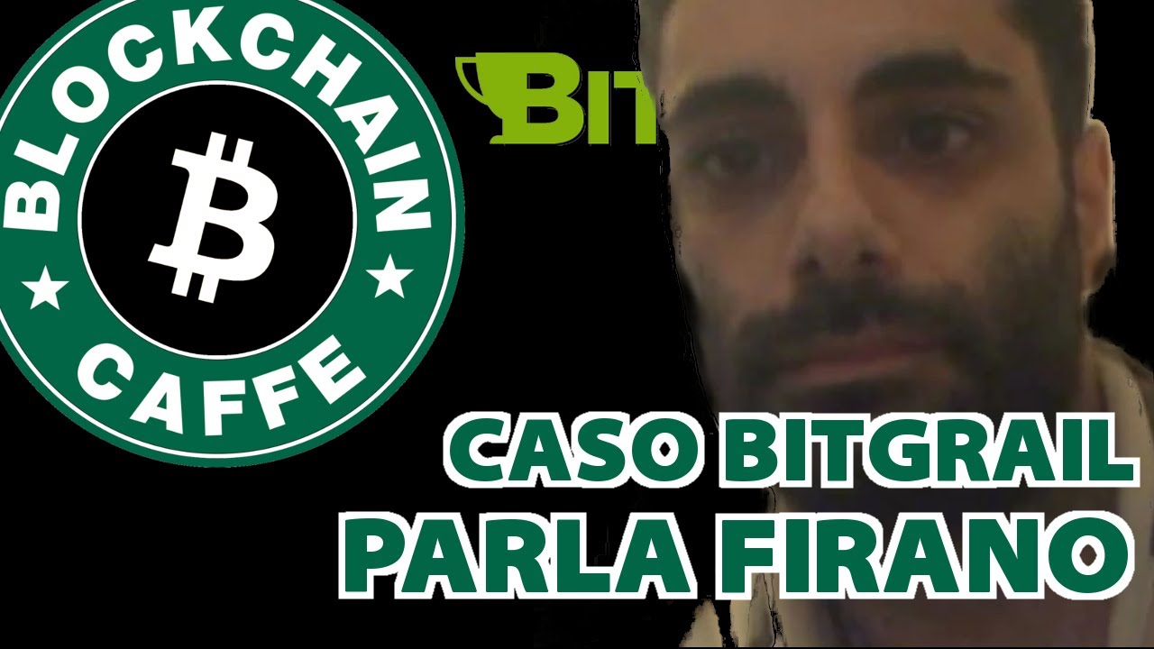 Caso Bitgrail Parla Firano Blockchain Caffe Youtube