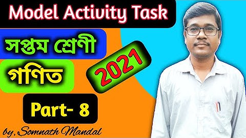 Class 7 Math Model Activity Task Part 8 || Wbbse Model Activity Task 2021