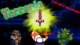 Best weapon in Terraria 1.4? | Terraria |