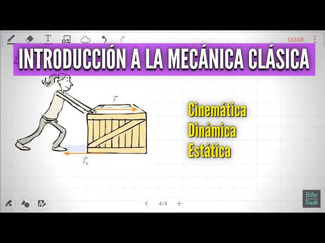 1. Introducción a la Mecánica Clásica: Cinemática, Dinámica y Estática