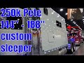 peterbilt 389  classic  cut  144" custom sleeper