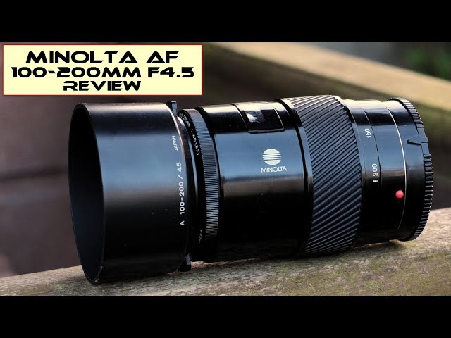 Minolta AF 100-200mm F4 5 - Lens Review