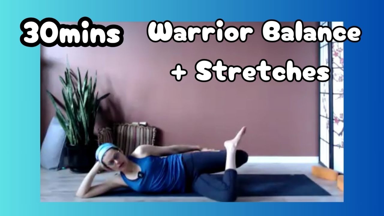 Warrior 3 Yoga Flow: Balance your Body and Mind in 30mins - YouTube