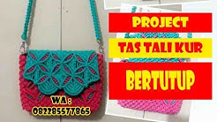 Contoh Cara Membuat Tas Tali Kur Yang Pakai Tutup 