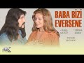 Baba bizi eversene trk filmi  4k ultra  bari mano  meral zeren