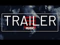 Horror Trailer Background Music for Movies and YouTube No Copyright