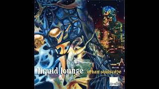 LIQUID LOUNGE – Super Soul (1995)