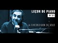 Leçon de piano n°21 -  La circoncision du solo