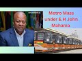 Metro mass transit under he john mahama