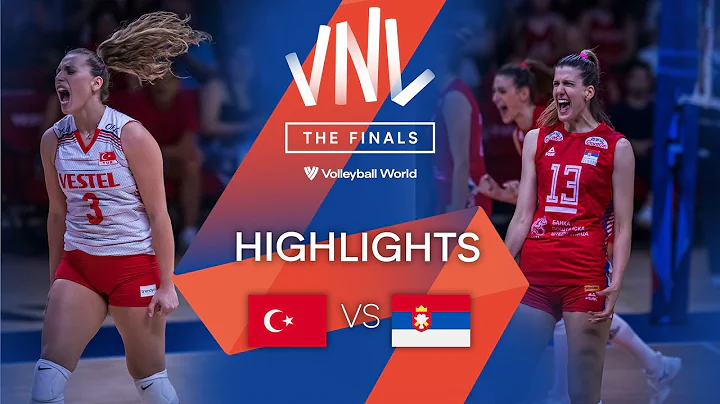 🇹🇷 TÜR vs. 🇷🇸 SRB - Highlights Final 3-4 | Women's VNL 2022 - DayDayNews