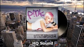 Pink - Get The Party Star (HQ Sound)