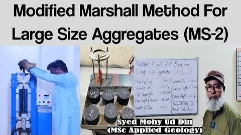 Modified Marshall Method For Large Size Aggregates | MS-2 | Lecture 39 | Syed Mohy Ud Din | ME