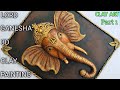 Ganesha Clay Painting Part 1 //Ganpati Clay Mural Painting//How to make 3D Ganesha Clay Wall Hanging