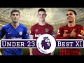 Premier League Under 23 Best XI