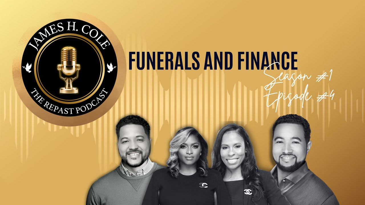 Funerals and Finance | The Repast Podcast – S1E4 – Pt 1