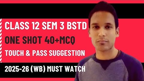 Class 12 Semester 3 Business Studies Suggestion 2025-26 | hs sem 3 bstd suggestion 2025-26 |