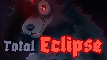A Total Eclipse • [ Dandy’s World ]