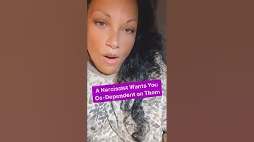 A Narcissist Wants You Co-Dependent on Them | #narcissist