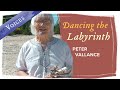 Dancing the labyrinth peter vallance  voices of the findhorn foundation
