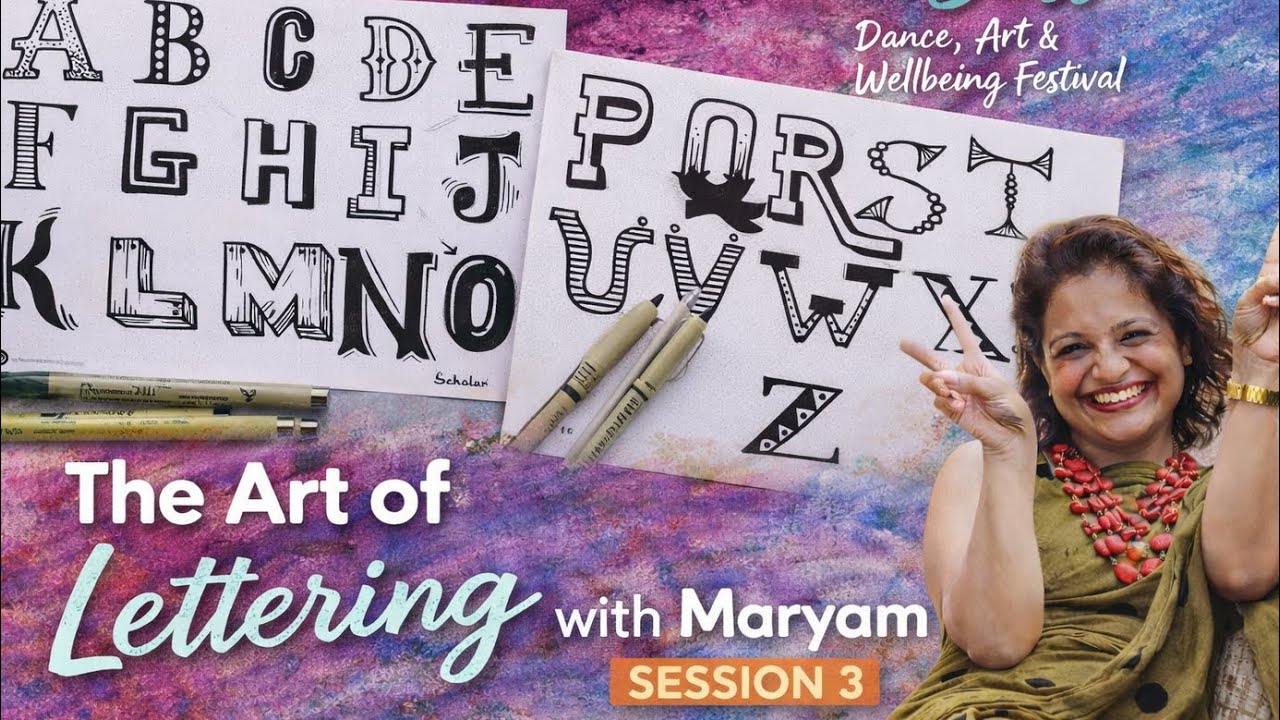 The Art of Lettering: Session 3