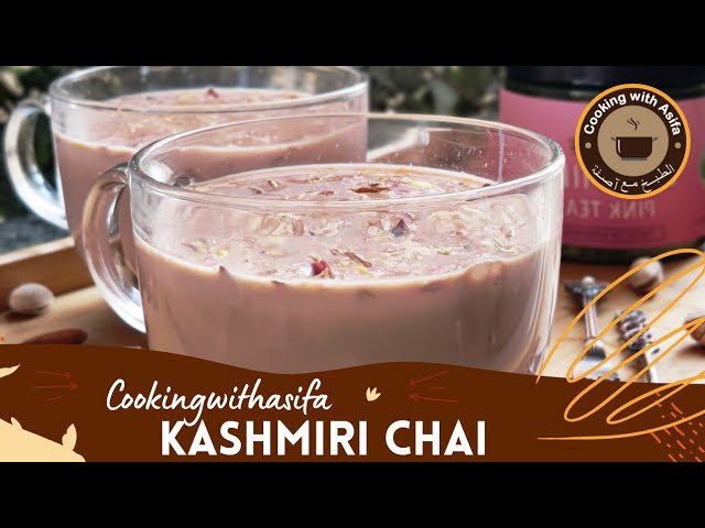 Kashmiri Chai Recipe I Tasty Pink Tea I Gulabi Chai Recipe, | Cooking with Asifa