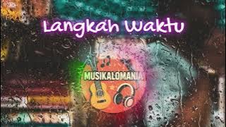 Background Music - Langkah Waktu
