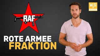 Was war die RAF und was wollte sie erreichen?