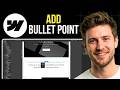 How to Add Bullet Points in Webflow