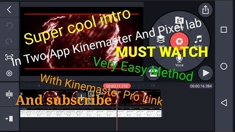 How To Make A Super Cool Intro In Kinemaster With Pro Link And Pixel Lab || Very Easy Method || #ewm