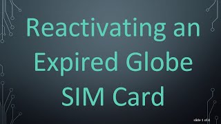 Reactivating an Expired Globe SIM Card