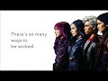 Ways to Be Wicked - lyrics | Descendants 2