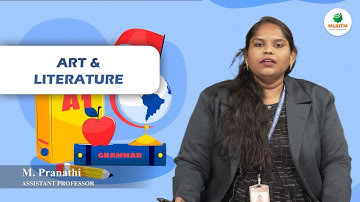 ART AND LITERATURE | BY MS. M. PRANATHI || MLRITM