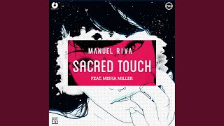 Sacred Touch (Moonsound Remix)