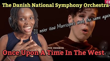 Once Upon A Time In The West - The Danish National Symphony Orchestra | REACTION