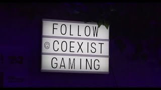 Coexist Game House!