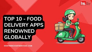 Celebrity Top 10 - Food Delivery Apps In The World Profile