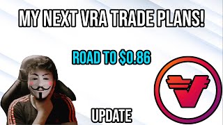 Am I Still Buying VRA Right Now?! (UPDATE) #RoadTo$0.86