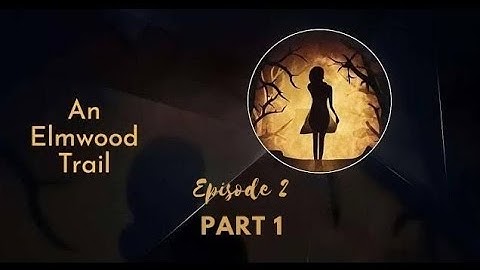 Start of Episode 2,vault8/fire solving and Diary Page 5 & 6 solved|An Elmwood Trail Episode 2 Part1.