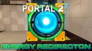 Energy Redirection / Portal 2