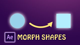 تحول الاشكال في الافتر أفكتس  شرح المورفينج  في ادوبي افتر افكتس How to morph Shapes