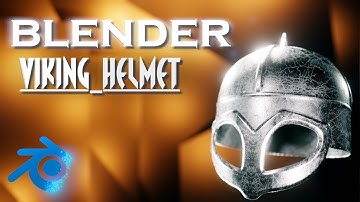 How to Create a Viking Helmet Blender 2.9
