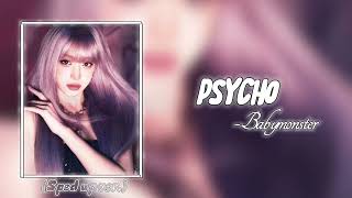Babymonster Psycho Sped Up We Go Up 2Nd Single Album Speed Up Version