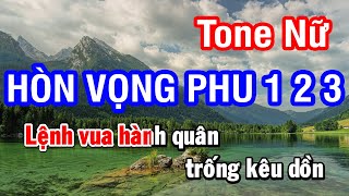 Karaoke Hòn Vọng Phu 1 2 3 Tone Nữ | Nhan KTV