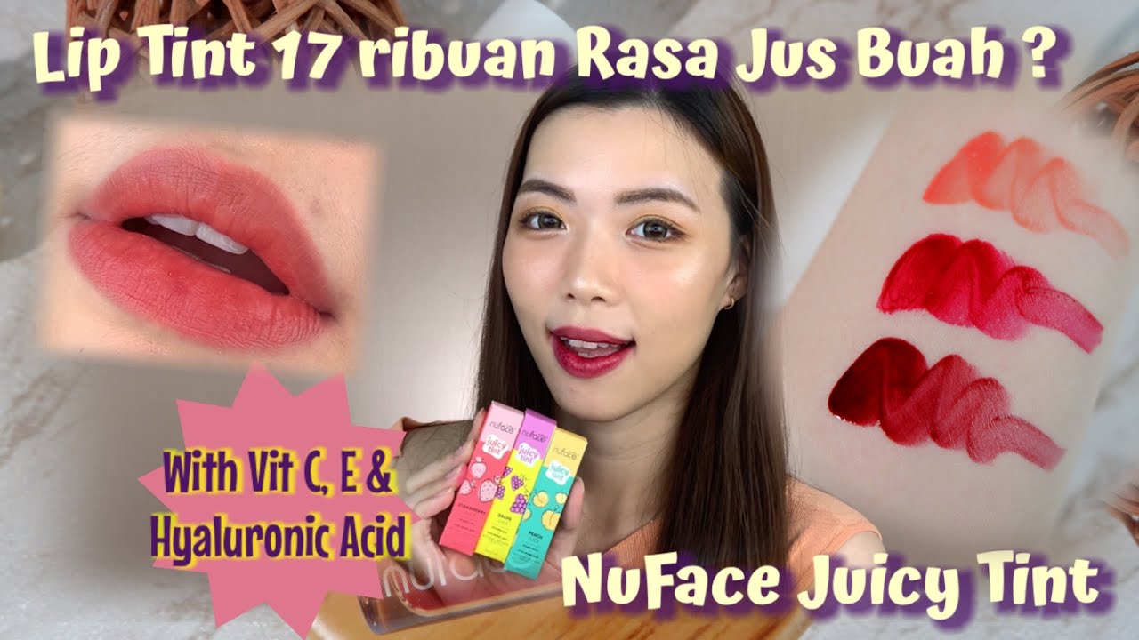 Nuface Juicy Tint Lip Tint Lokal, Pigmented, Tahan Lama Under 20k