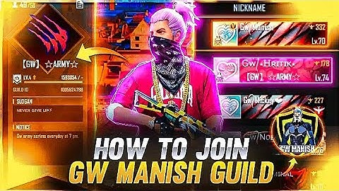 HOW TO JOIN GW MANISH GUILD | HOW TO JOIN GW ARMY @GW_MANISH