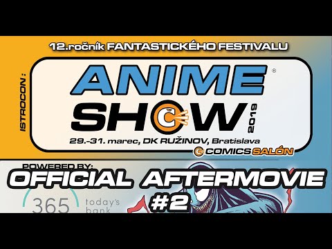 AnimeSHOW 2019 - Official Aftermovie #2