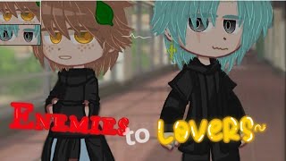 Enemies to lovers |GCMM| |BL| |Gacha club| |Not og| |Part.1/2| |13+| |•♡Lovelyshipper•♡| |gacha